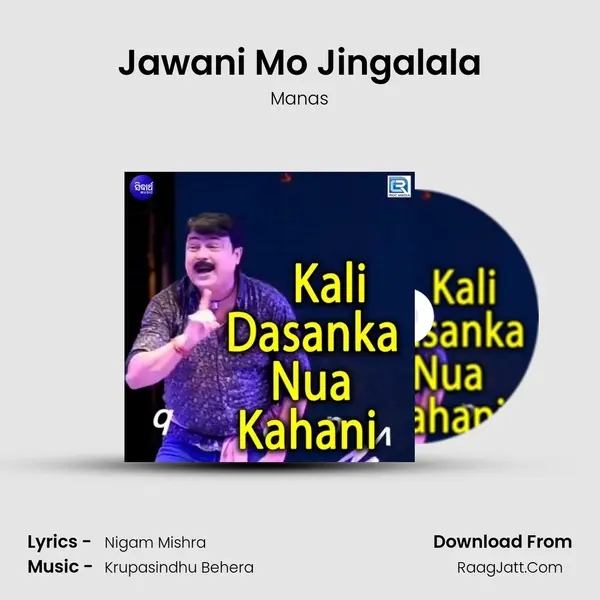 Jawani Mo Jingalala MP3 Song by Manas Cover