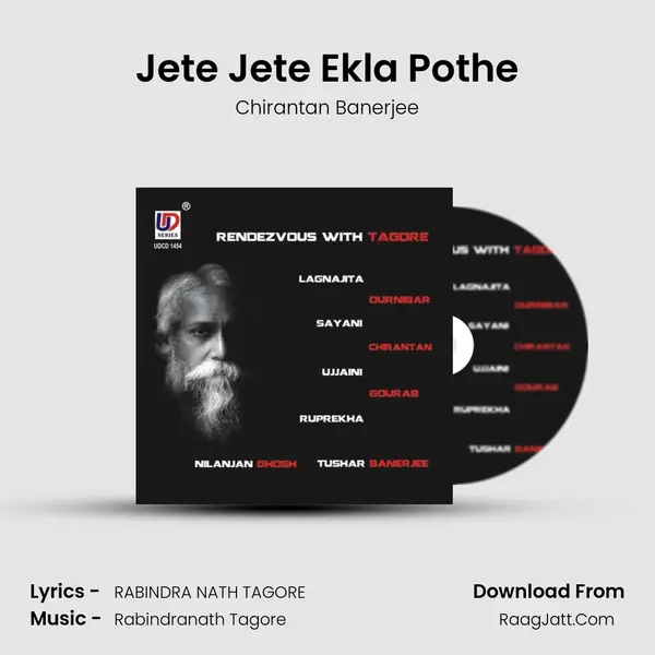 Jete Jete Ekla Pothe MP3 Song by Chirantan Banerjee Cover