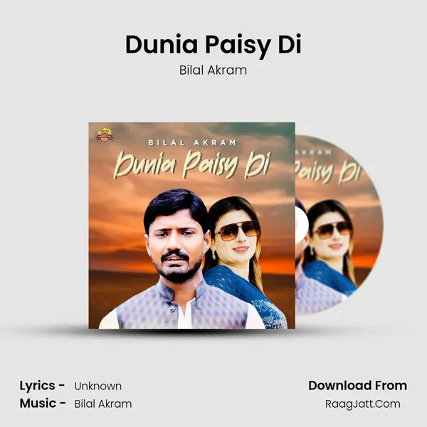 Dunia Paisy Di MP3 Song by Bilal Akram Cover
