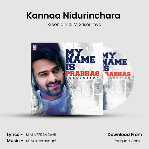 Kannaa Nidurinchara (From Baahubali 2 - The Conclusion) mp3 song