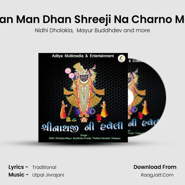 Tan Man Dhan Shreeji Na Charno Ma mp3 song