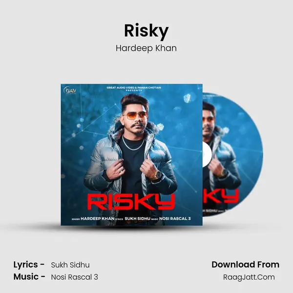 Risky MP3 Song by Hardeep Khan Cover