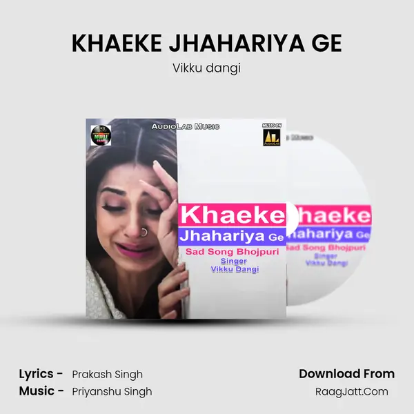 KHAEKE JHAHARIYA GE MP3 Song by Vikku dangi Cover