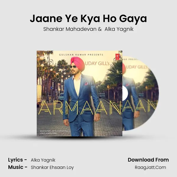 Jaane Ye Kya Ho Gaya MP3 Song by Shankar Mahadevan Cover