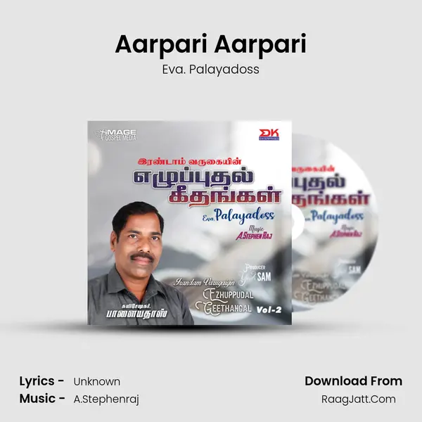 Aarpari Aarpari MP3 Song by Eva. Palayadoss Cover