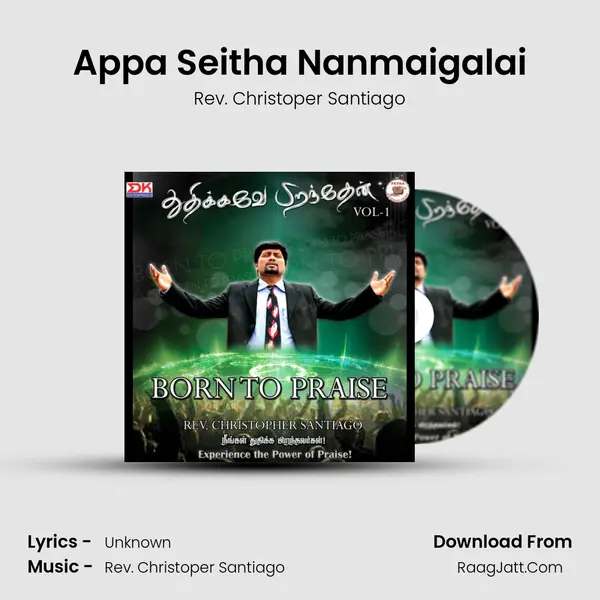 Appa Seitha Nanmaigalai MP3 Song by Rev. Christoper Santiago Cover