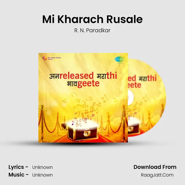 Mi Kharach Rusale MP3 Song by R. N. Paradkar Cover