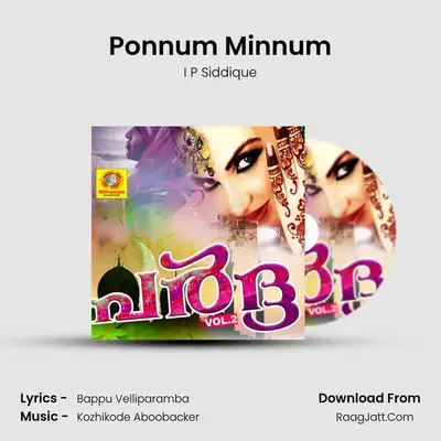 Ponnum Minnum MP3 Song by I P Siddique Cover