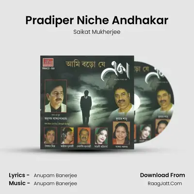 Pradiper Niche Andhakar MP3 Song by Saikat Mukherjee Cover