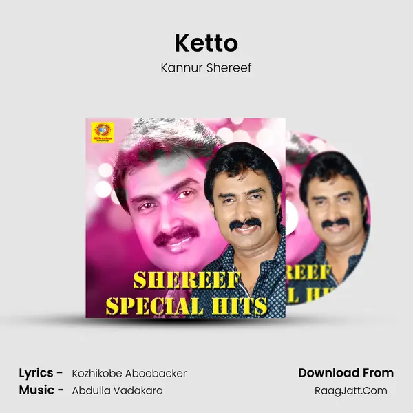Ketto MP3 Song by Kannur Shereef Cover