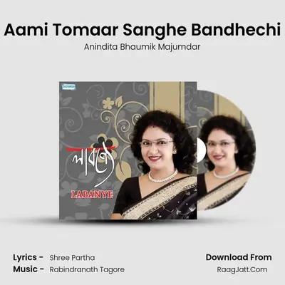 Aami Tomaar Sanghe Bandhechi mp3 song