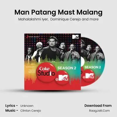 Man Patang Mast Malang MP3 Song by Mahalakshmi Iyer Cover