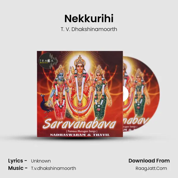 Nekkurihi MP3 Song by T. V. Dhakshinamoorth Cover