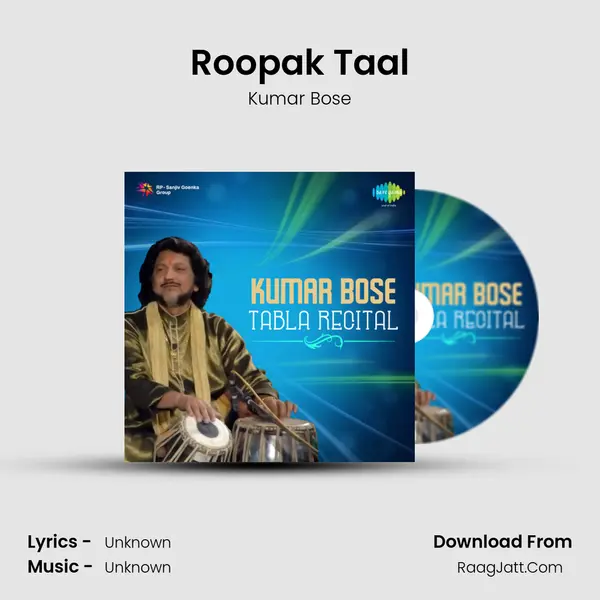Roopak Taal MP3 Song by Kumar Bose Cover