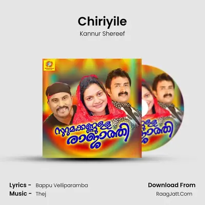 Chiriyile MP3 Song by Kannur Shereef Cover