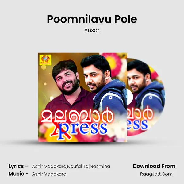 Poomnilavu Pole MP3 Song by Ansar Cover