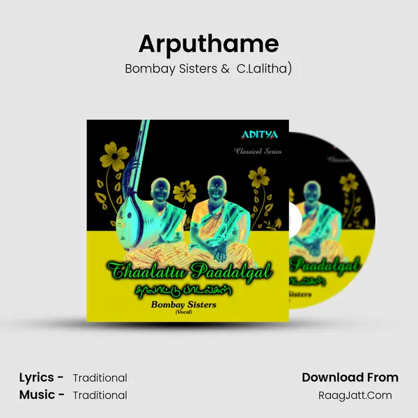 Arputhame MP3 Song by Bombay Sisters Cover