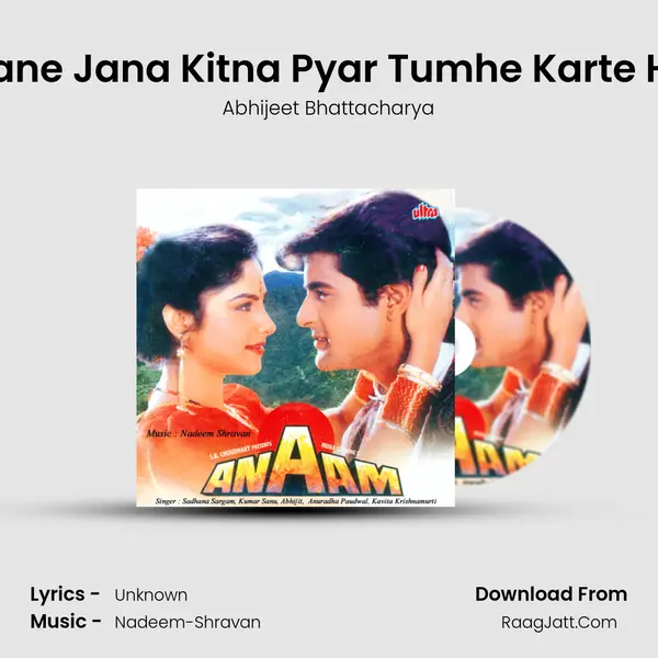 O jane Jana Kitna Pyar Tumhe Karte Hai (Male) MP3 Song by Abhijeet Bhattacharya Cover