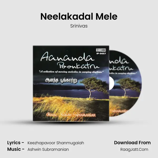 Neelakadal Mele MP3 Song by Srinivas Cover