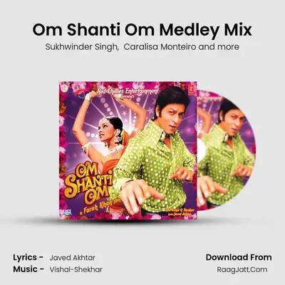Om Shanti Om Medley Mix MP3 Song by Sukhwinder Singh Cover