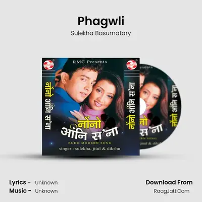 Phagwli MP3 Song by Sulekha Basumatary Cover