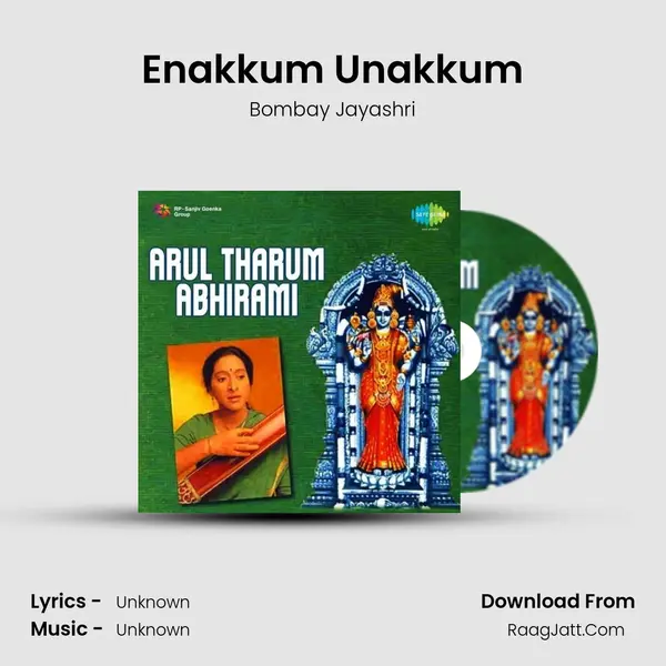 Enakkum Unakkum MP3 Song by Bombay Jayashri Cover