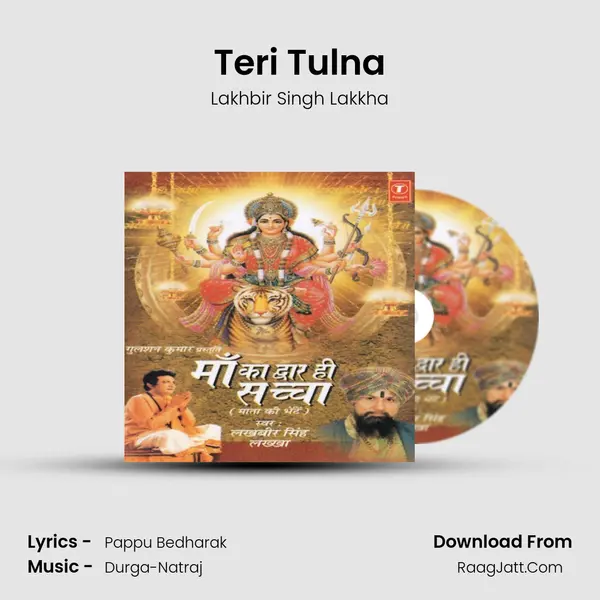 Teri Tulna MP3 Song by Lakhbir Singh Lakkha Cover