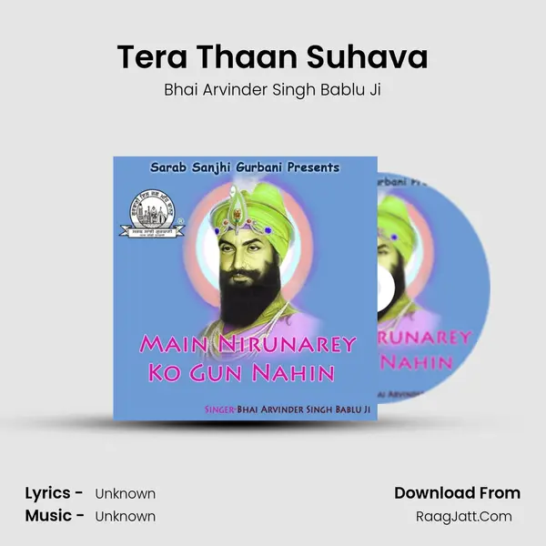 Tera Thaan Suhava MP3 Song by Bhai Arvinder Singh Bablu Ji Cover