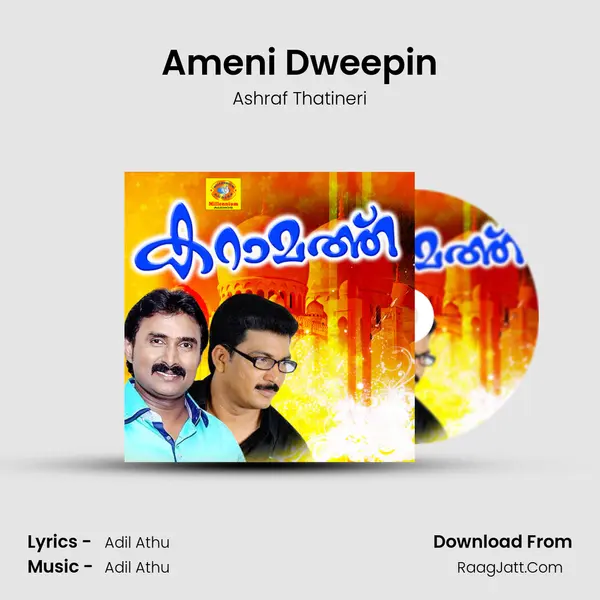 Ameni Dweepin MP3 Song by Ashraf Thatineri Cover