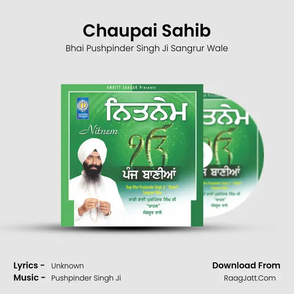 Chaupai Sahib MP3 Song by Bhai Pushpinder Singh Ji Sangrur Wale Cover