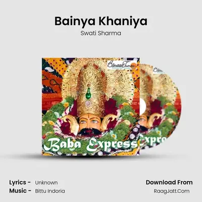 Bainya Khaniya MP3 Song by Swati Sharma Cover
