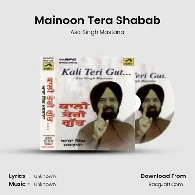Kali Teri Gut - Asa Singh Mastana - Asa Singh Mastana