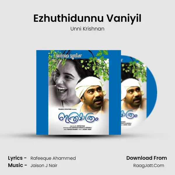 Ezhuthidunnu Vaniyil MP3 Song by Unni Krishnan Cover