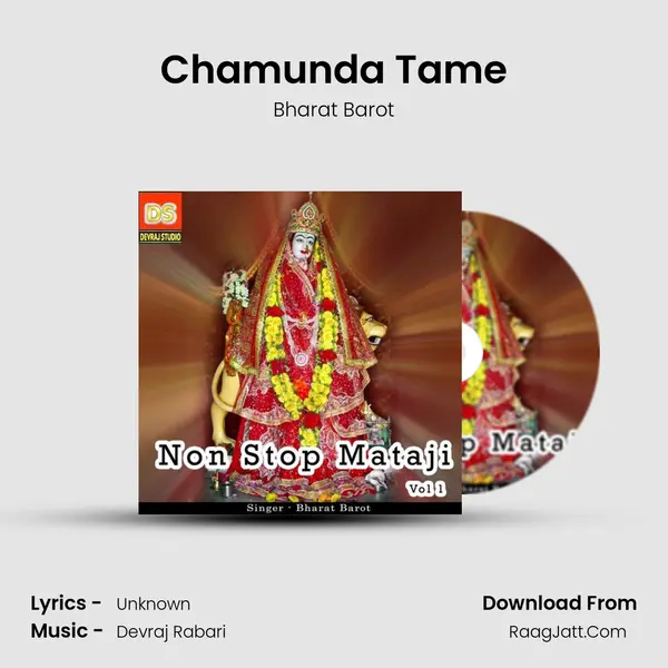 Chamunda Tame MP3 Song by Bharat Barot Cover