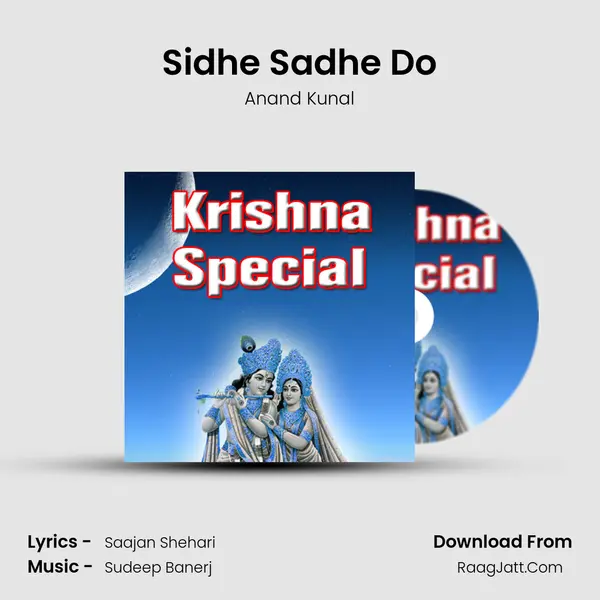 Sidhe Sadhe Do MP3 Song by Anand Kunal Cover