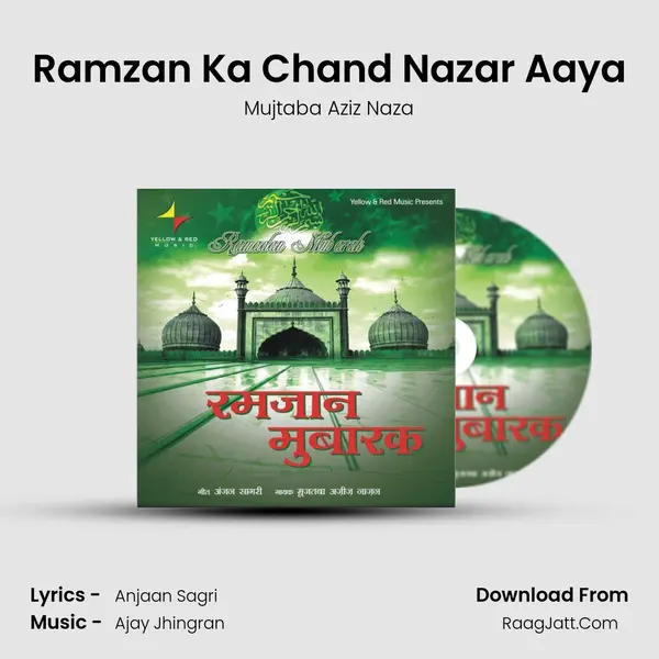 Ramzan Ka Chand Nazar Aaya MP3 Song by Mujtaba Aziz Naza Cover
