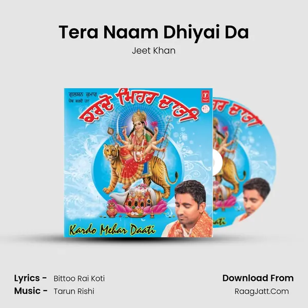 Tera Naam Dhiyai Da MP3 Song by Jeet Khan Cover