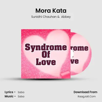 Mora Kata mp3 song