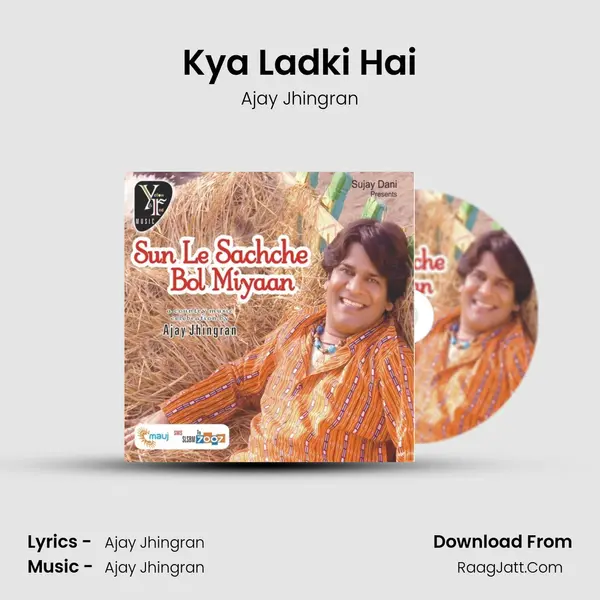 Kya Ladki Hai MP3 Song by Ajay Jhingran Cover