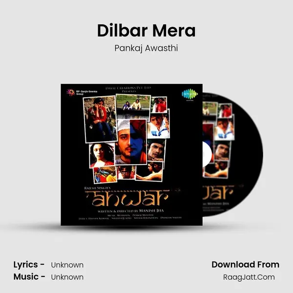 Dilbar Mera MP3 Song by Pankaj Awasthi Cover