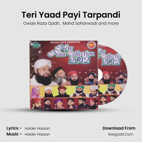 Teri Yaad Payi Tarpandi MP3 Song by Owais Raza Qadri Cover