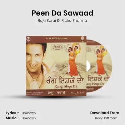 Peen Da Sawaad mp3 song