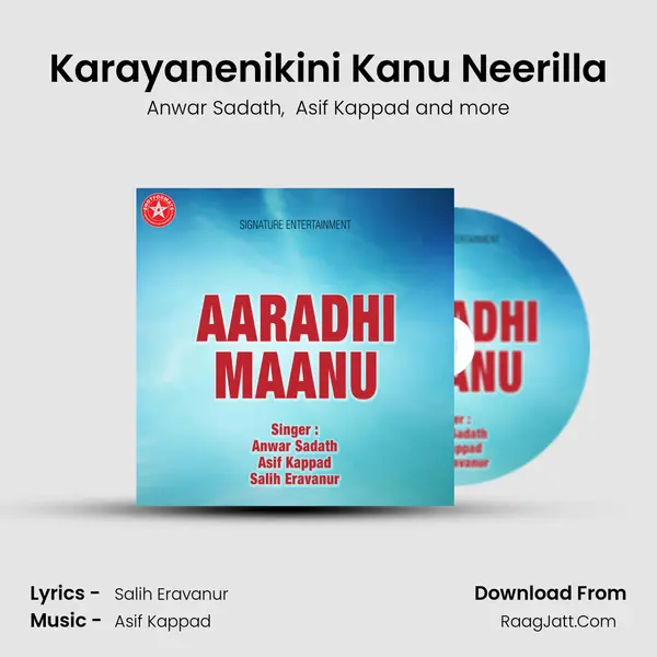 Karayanenikini Kanu Neerilla MP3 Song by Anwar Sadath Cover