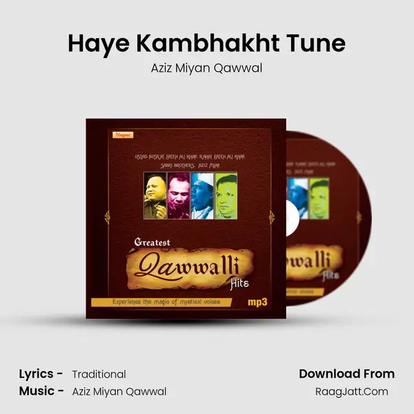Haye Kambhakht Tune MP3 Song by Aziz Miyan Qawwal Cover