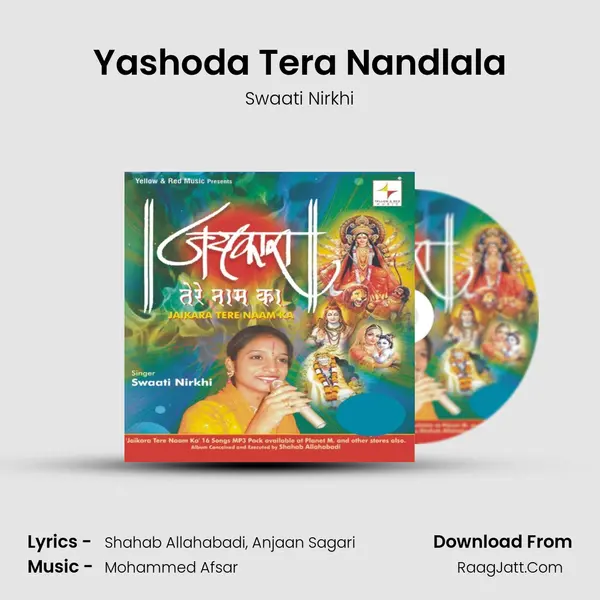Yashoda Tera Nandlala(Dj Mix) MP3 Song by Swaati Nirkhi Cover