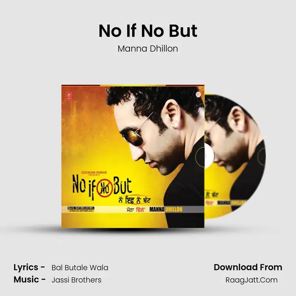 No If No But MP3 Song by Manna Dhillon Cover