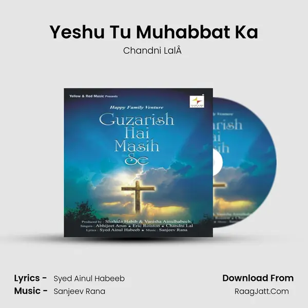 Yeshu Tu Muhabbat Ka MP3 Song by Chandni LalÂ  Cover