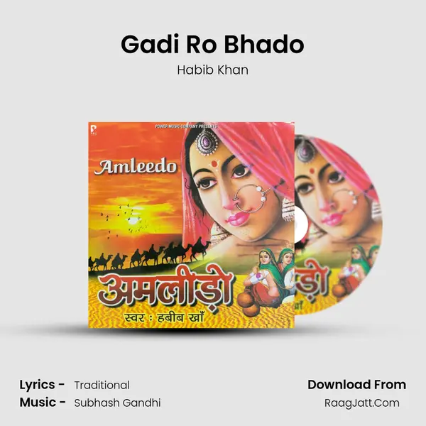 Gadi Ro Bhado MP3 Song by Habib Khan Cover