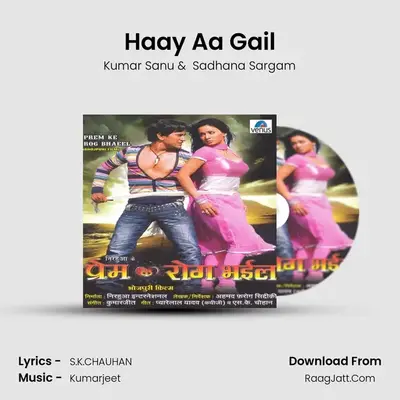 Haay Aa Gail MP3 Song by Kumar Sanu Cover