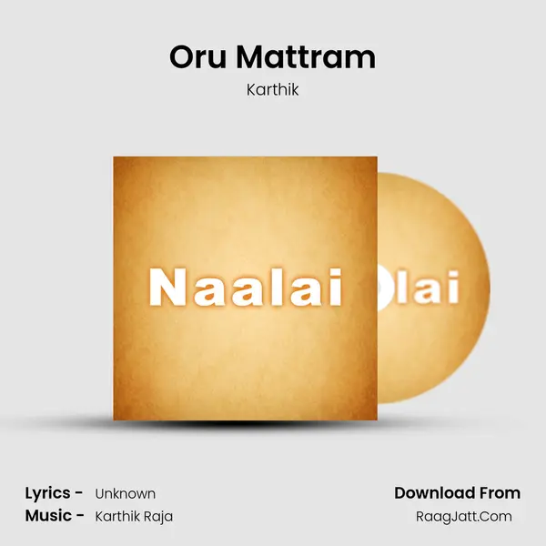 Oru Mattram MP3 Song by Karthik Cover